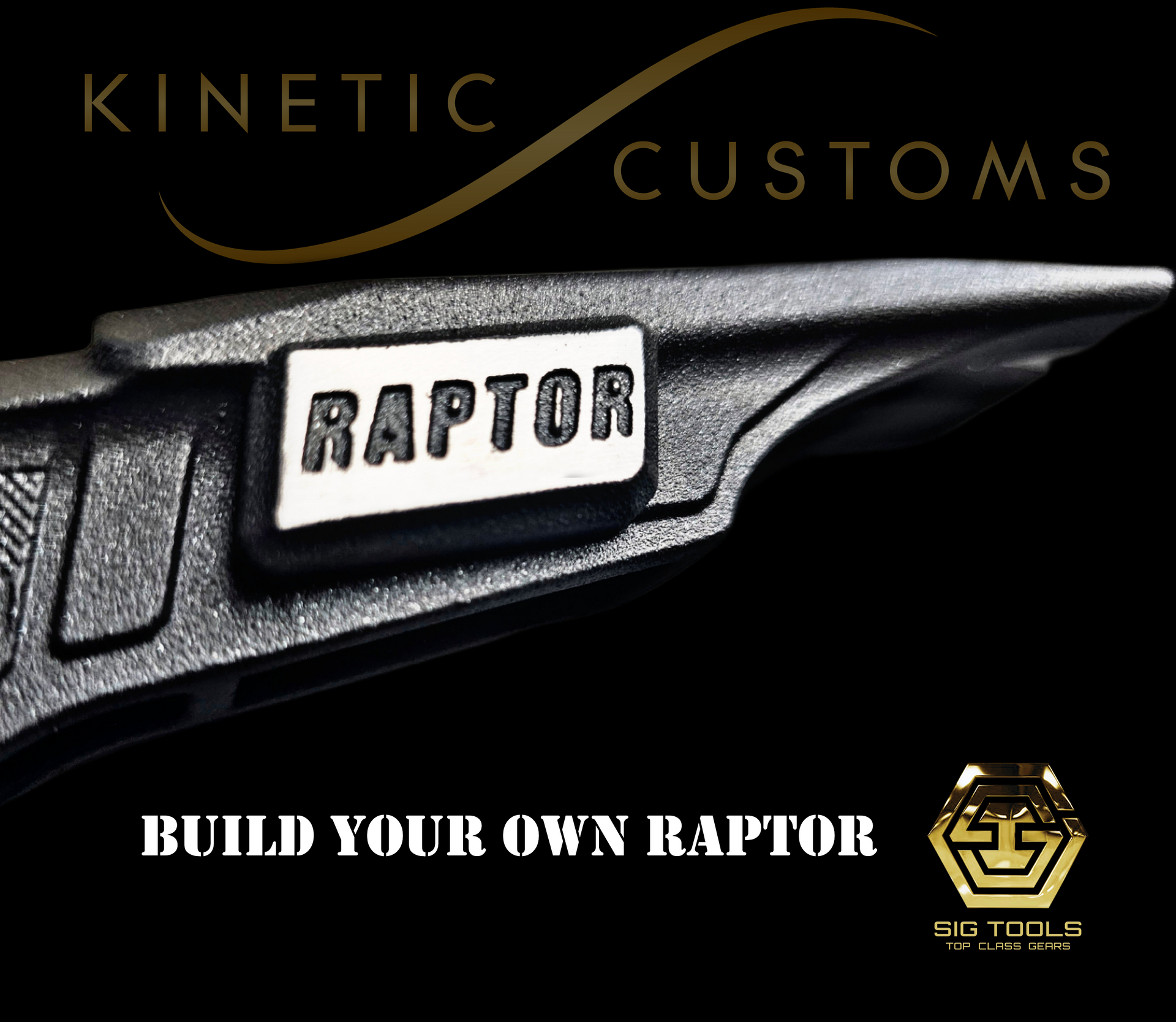 Kinetic Customs The Raptor Builder – SIG Tools